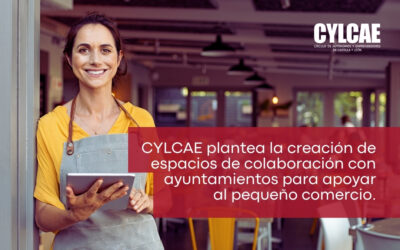 CYLCAE plantea la creación de espacios de colaboración con ayuntamientos para apoyar al pequeño comercio